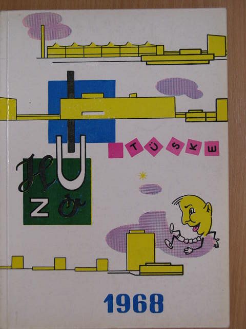 Húzótüske 1968 [antikvár]