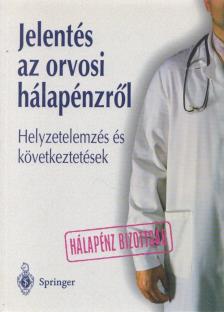 DR. BALÁZS PÉTER - Jelentés az orvosi hálapénzről [antikvár]