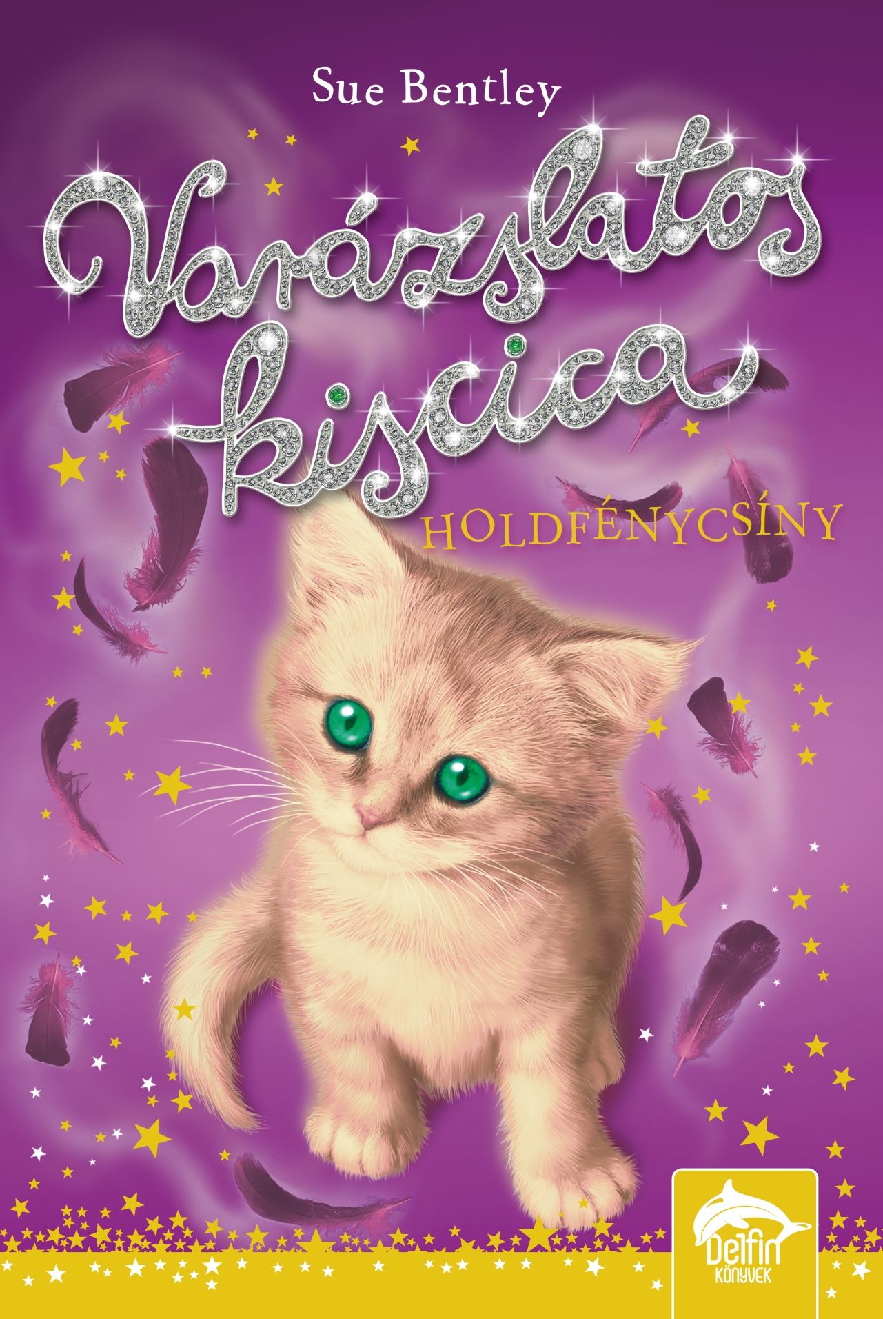 Sue Bentley - Varázslatos kiscica - Holdfénycsíny