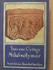 Divald Kornél - Mikó solymár [antikvár]