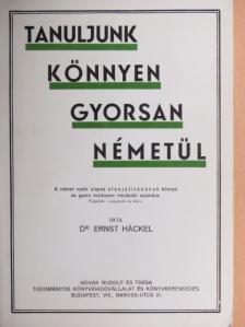 Dr. Ernst Hackel - Tanuljunk könnyen, gyorsan németül! [antikvár]