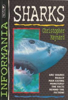 Christopher Maynard - Informania: Sharks [antikvár]