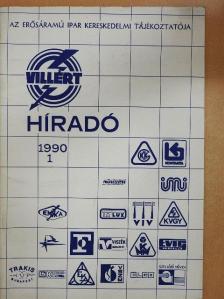 Laky Péter - Villért Híradó 1990/1. [antikvár]