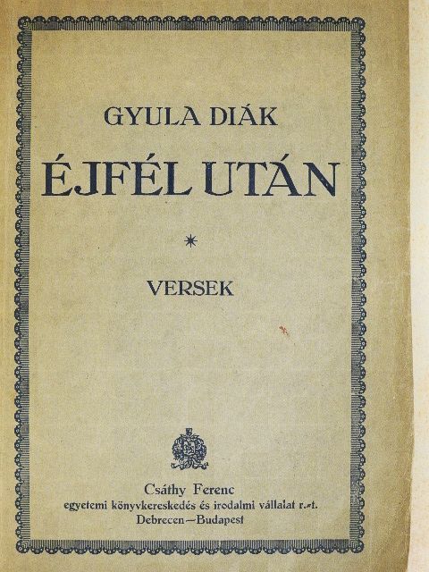 Gyula diák - Éjfél után [antikvár]