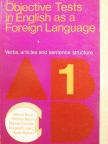Elizabeth Laird - Objective Tests in English as a Foreign Language 1. - Pupils' Book [antikvár]