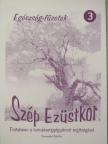 Temesvári Gabriella - Szép ezüstkor [antikvár]