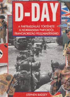 Badsey, Stephen - D-Day [antikvár]