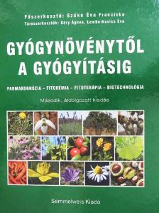 Béni Szabolcs - Gyógynövénytől a gyógyításig [antikvár]