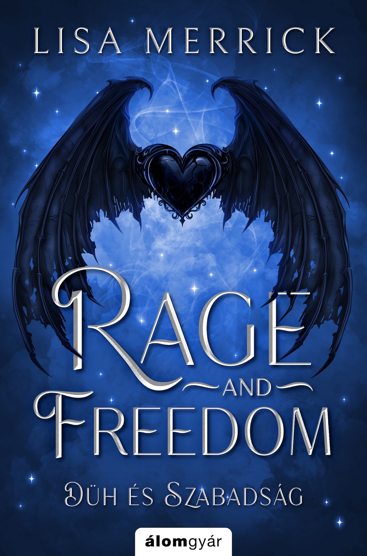 Lisa Merrick - Rage and freedom - Düh és szabadság