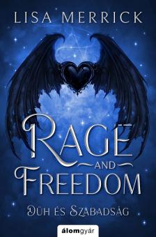 Lisa Merrick - Rage and freedom - Düh és szabadság