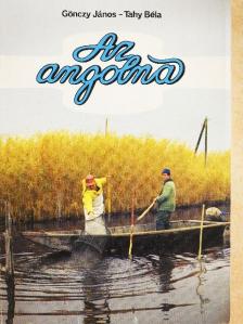 Gönczy János - Az angolna [antikvár]