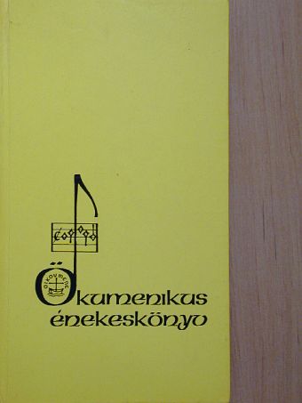 Ökumenikus énekeskönyv [antikvár]