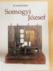 Aba-Novák Judit - In memoriam Somogyi József [antikvár]