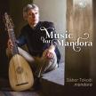 BRESCIANELLO - MUSIC FOR MANDORA CD TOKODI GÁBOR