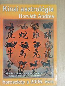 Horváth Andrea - Kínai asztrológia [antikvár]