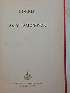 Gorkij - Az Artamonovok [antikvár]