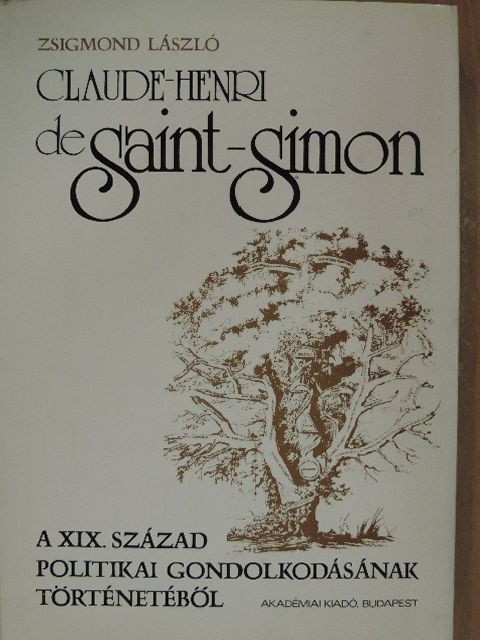 Zsigmond László - Claude-Henri de Saint-Simon [antikvár]