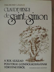 Zsigmond László - Claude-Henri de Saint-Simon [antikvár]