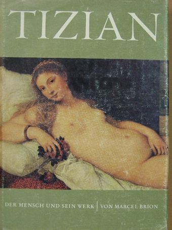 Marcel Brion - Tizian [antikvár]
