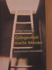 Helga Schimmer - Gelegenheit macht Mörder [antikvár]
