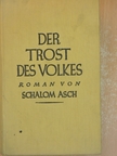 Schalom Asch - Der Trost des Volkes [antikvár]