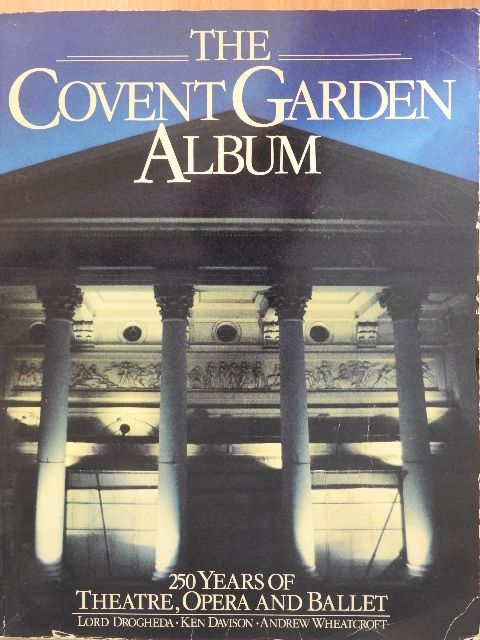Andrew Wheatcroft - The Covent Garden Album [antikvár]