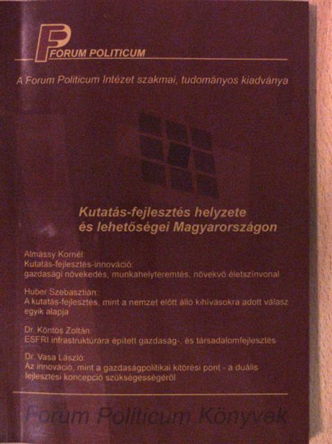 Almássy Kornél - Kutatás-fejlesztés helyzete és lehetőségei Magyarországon [antikvár]
