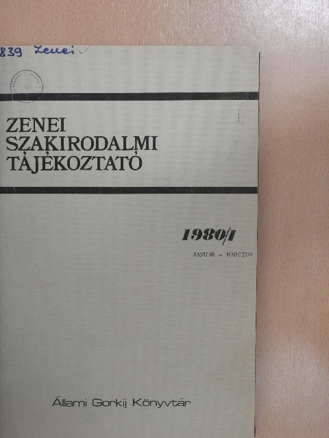Bugajev Sándor - Zenei Szakirodalmi Tájékoztató 1980/1-4. [antikvár]