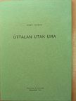 Őrsy László - Úttalan utak Ura [antikvár]