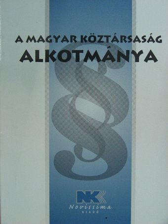 A Magyar Köztársaság Alkotmánya [antikvár]