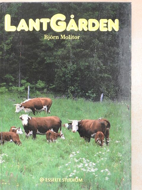 Björn Molitor - LantGarden [antikvár]
