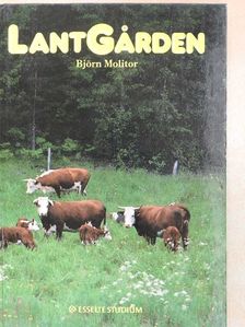 Björn Molitor - LantGarden [antikvár]