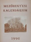 Mezőhegyesi Kalendárium 1996 [antikvár]