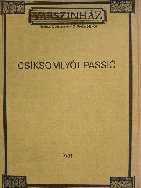 Csíksomlyói passió [antikvár]