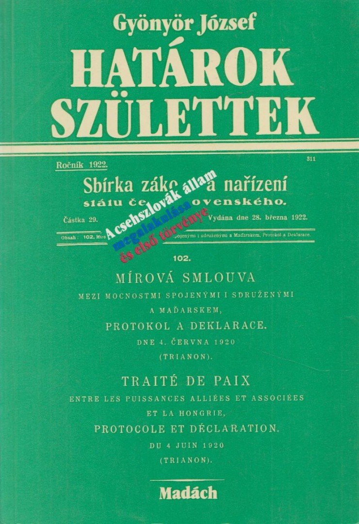 Gyönyör József - Határok születtek [antikvár]