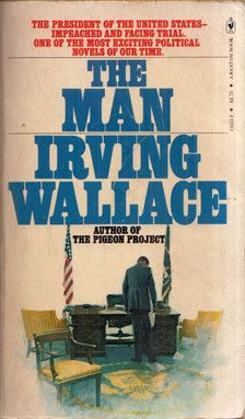 Irving Wallace - The Man [antikvár]