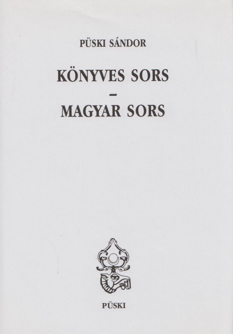 Püski Sándor - Könyves sors - Magyar sors (dedikált) [antikvár]
