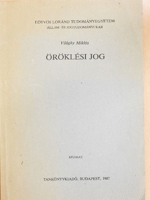 Világhy Miklós - Öröklési jog [antikvár]