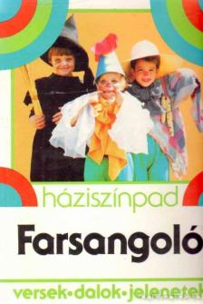 Rónaszegi Éva (szerk.) - Farsangoló [antikvár]