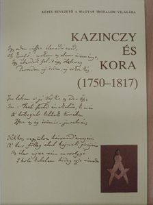 Taxner-Tóth Ernő - Kazinczy és kora (1750-1817) [antikvár]