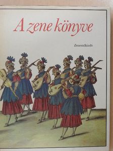 Dave Arthur - A zene könyve [antikvár]