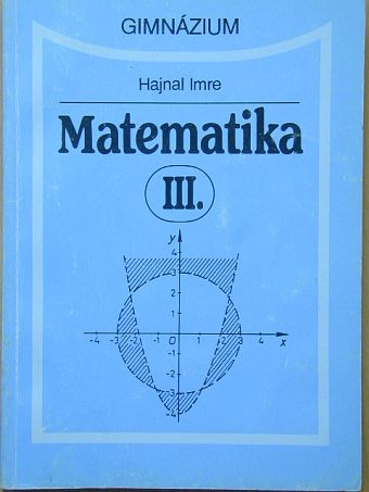 Hajnal Imre - Matematika III. [antikvár]