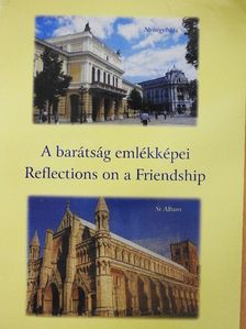 A barátság emlékképei  [antikvár]