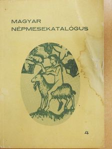 Benedek Katalin - Magyar népmesekatalógus 4. [antikvár]