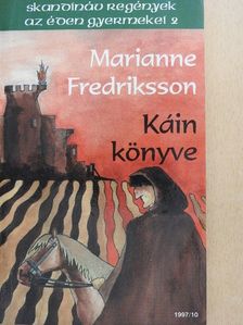 Marianne Fredriksson - Káin könyve [antikvár]