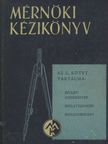 Biacs Nándor - Mérnöki kézikönyv 5. [antikvár]
