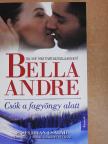 Bella Andre - Csók a fagyöngy alatt [antikvár]