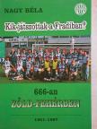 Nagy Béla - Kik játszottak a Fradiban? [antikvár]