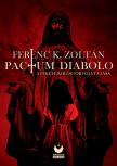 Ferenc K. Zoltán - Pactum Diabolo