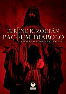Ferenc K. Zoltán - Pactum Diabolo